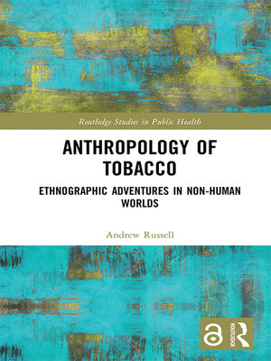cover image of Anthropology of Tobacco